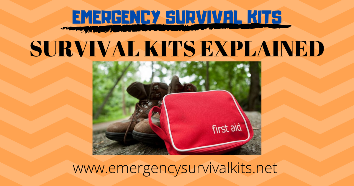 Survival Kits Explained