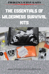 The Essentials of Wilderness Survival Kits